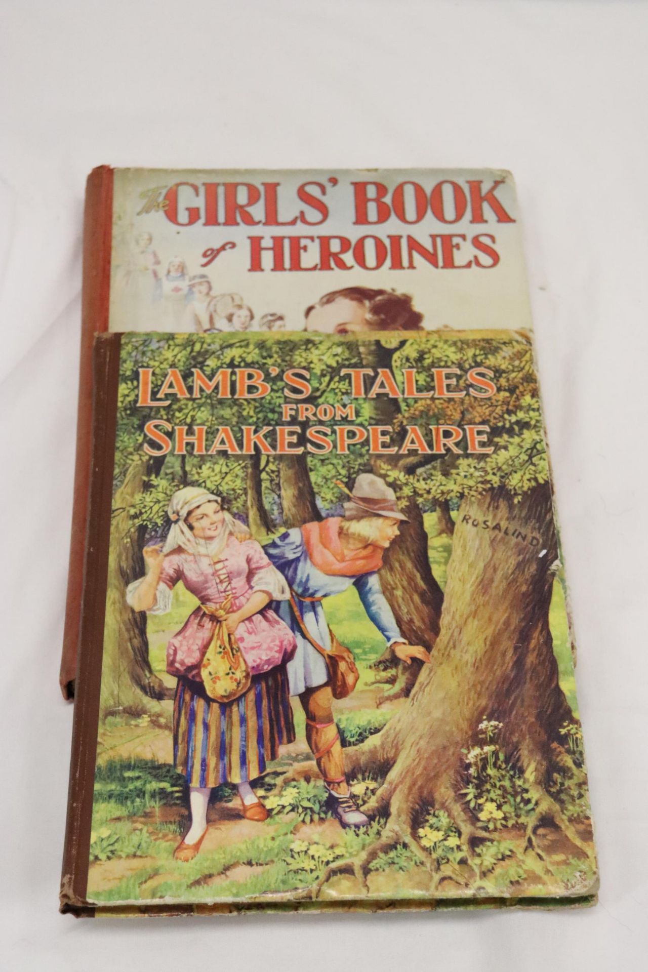 TWO VINTAGE HARDBACK CHILDREN'S BOOKS, 'THE GIRL'S BOOK OF HEROINES' AND 'LAMB'S TALES FROM