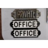 THREE CAST IRON SIGNS, TWO 'OFFICE' AND ONE 'PRIVATE', LENGTH 17CM