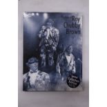 A SPECIAL DOUBLE COLLECTORS EDITION DVD OF THE BEST OF ROY CHUBBY BROWN, SIGNED TO THE FRONT