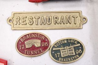 THREE BRASS SIGNS TO INCLUDE, RESTAURANT, BOTTOM LOCK, BRAUNSTON AND BRAUNSTON TUNNEL