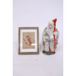 A CHINESE SILK FRAMED MINIATURE AND A CHINESE CERAMIC FIGURE