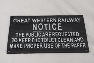 A CAST 'GREAT WESTERN RAILWAY NOTICE' SIGN, 29CM X 16CM