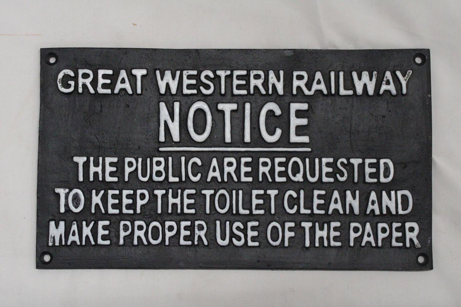 A CAST 'GREAT WESTERN RAILWAY NOTICE' SIGN, 29CM X 16CM - Image 2 of 2