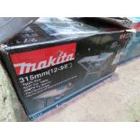 MAKITA 315MM 240VOLT TABLE SAW IN A BOX.