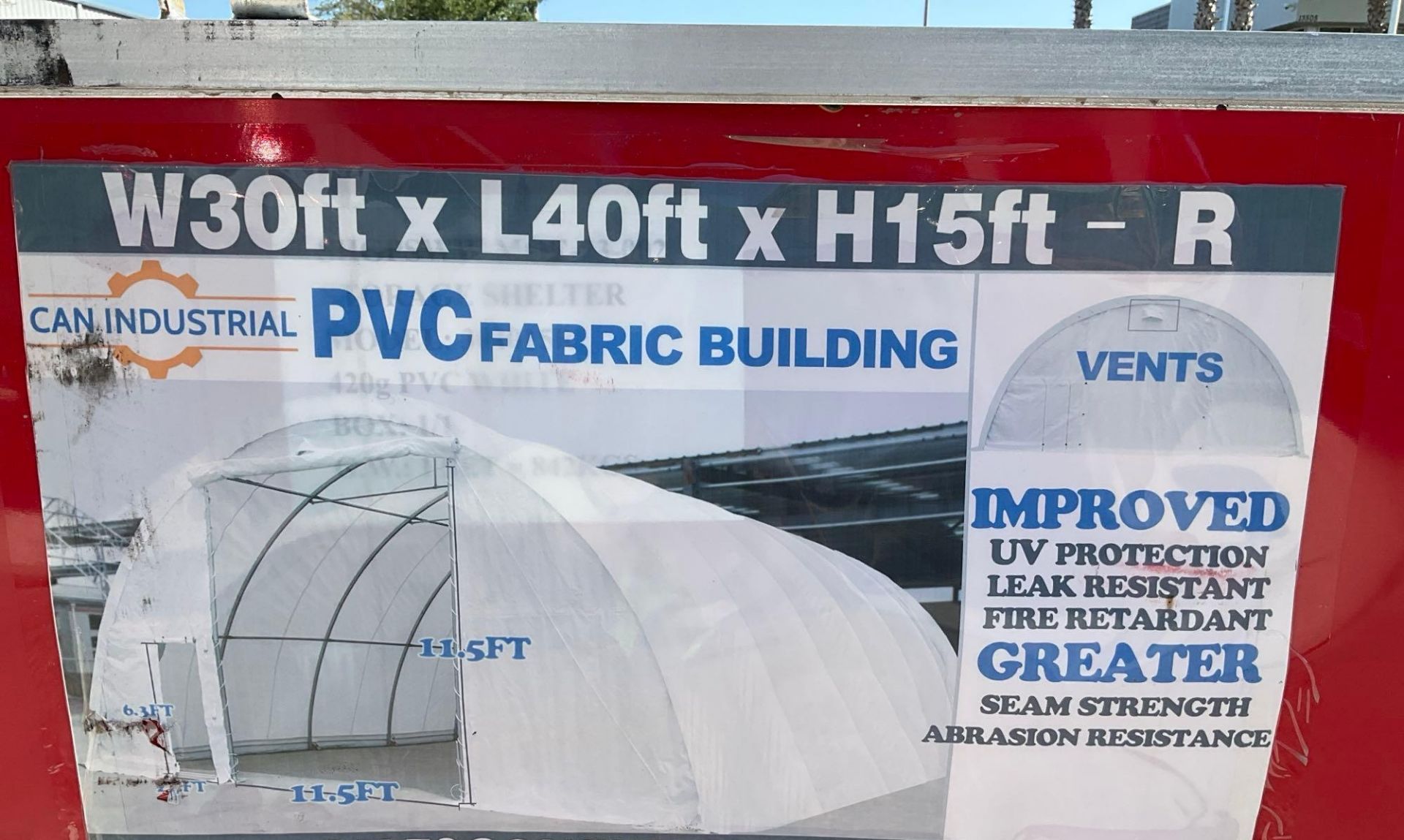 CAN INDUSTRIAL PVC FABRIC BUILDING MODEL 304015R, APPROX 30' x 40' x 15' , GREATER SEAM STRENGTH,... - Image 7 of 8