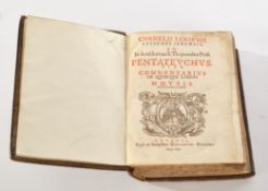 Buch, Cornelius Jansen (auch gen. Jansenius), zwei Titel in einem Band: "Pentateuchus sive commenta