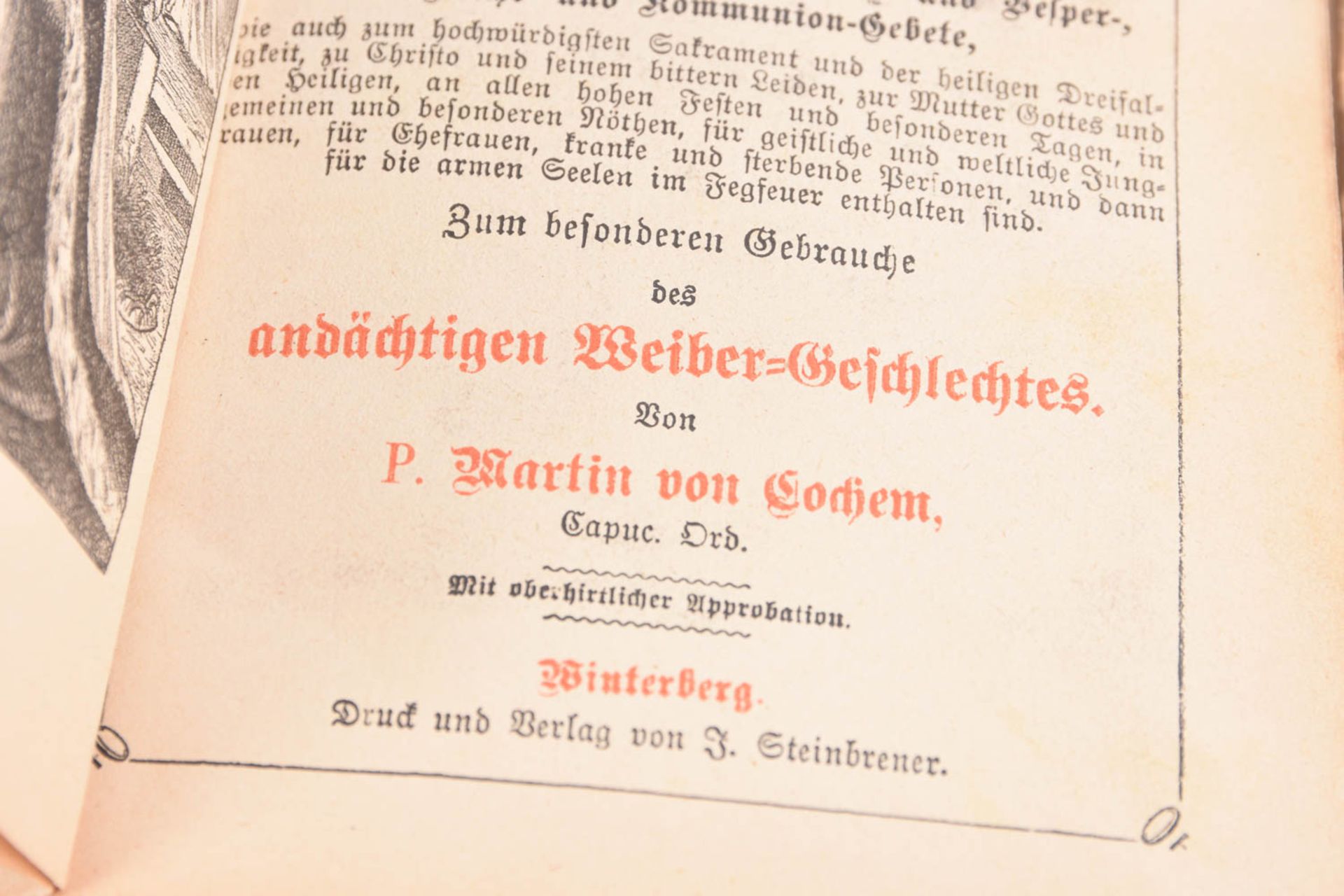 "Goldener Himmel-Schlüssel oder sehr kräftiges, nützliches und trostreiches Gebetbuch"m Martin von C - Image 5 of 9