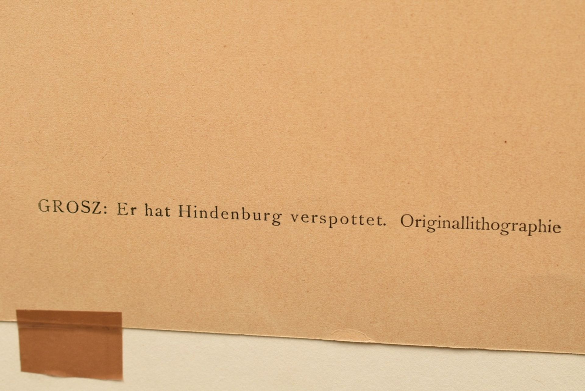 Grosz, George (1893-1959) „Er hat Hindenburg verspottet“ 1920, Lithographie, aus: "Deutsche Graphik - Bild 5 aus 5