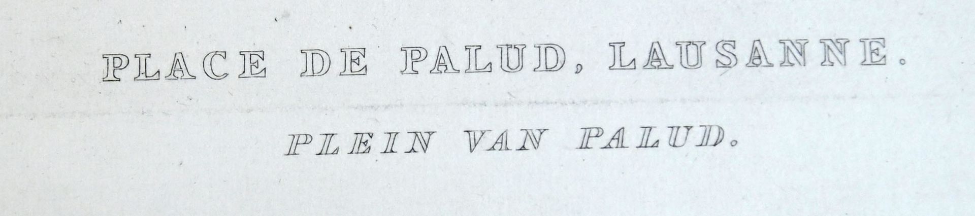 LAUSANNE "Place de Palud, Lausanne. Plein van Palud", Stahlstich von William Wallis (1794 London -1 - Image 3 of 3