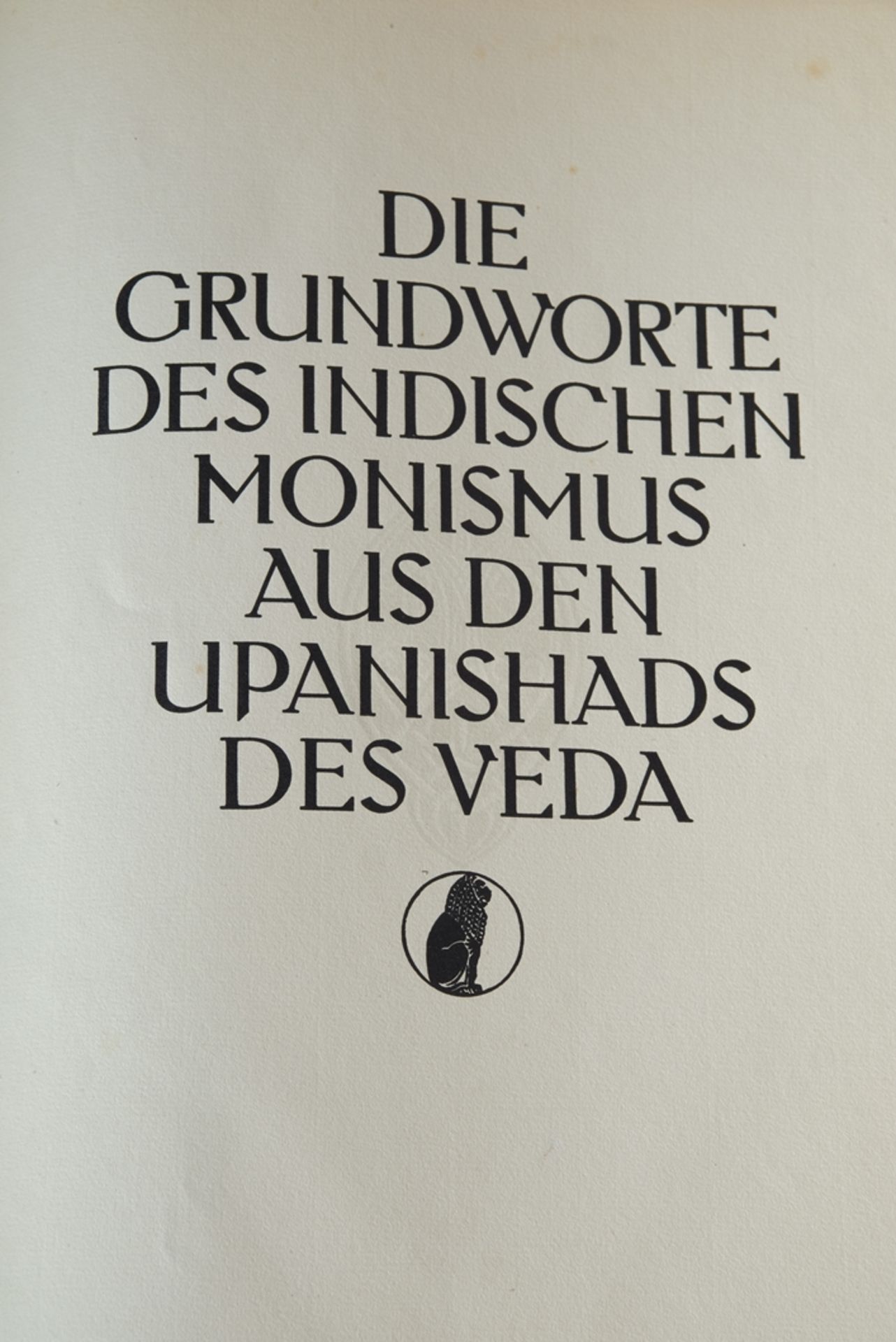 Diederichs, Eugen (ed.) "Die Grundworte des Indischen Monismus", from the Upanishads of the Veda, 1 - Image 2 of 7