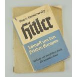 "Hitler kämpft um den Frieden Europas", 1941 und "Europa arbeitet in Deutschland", 1943