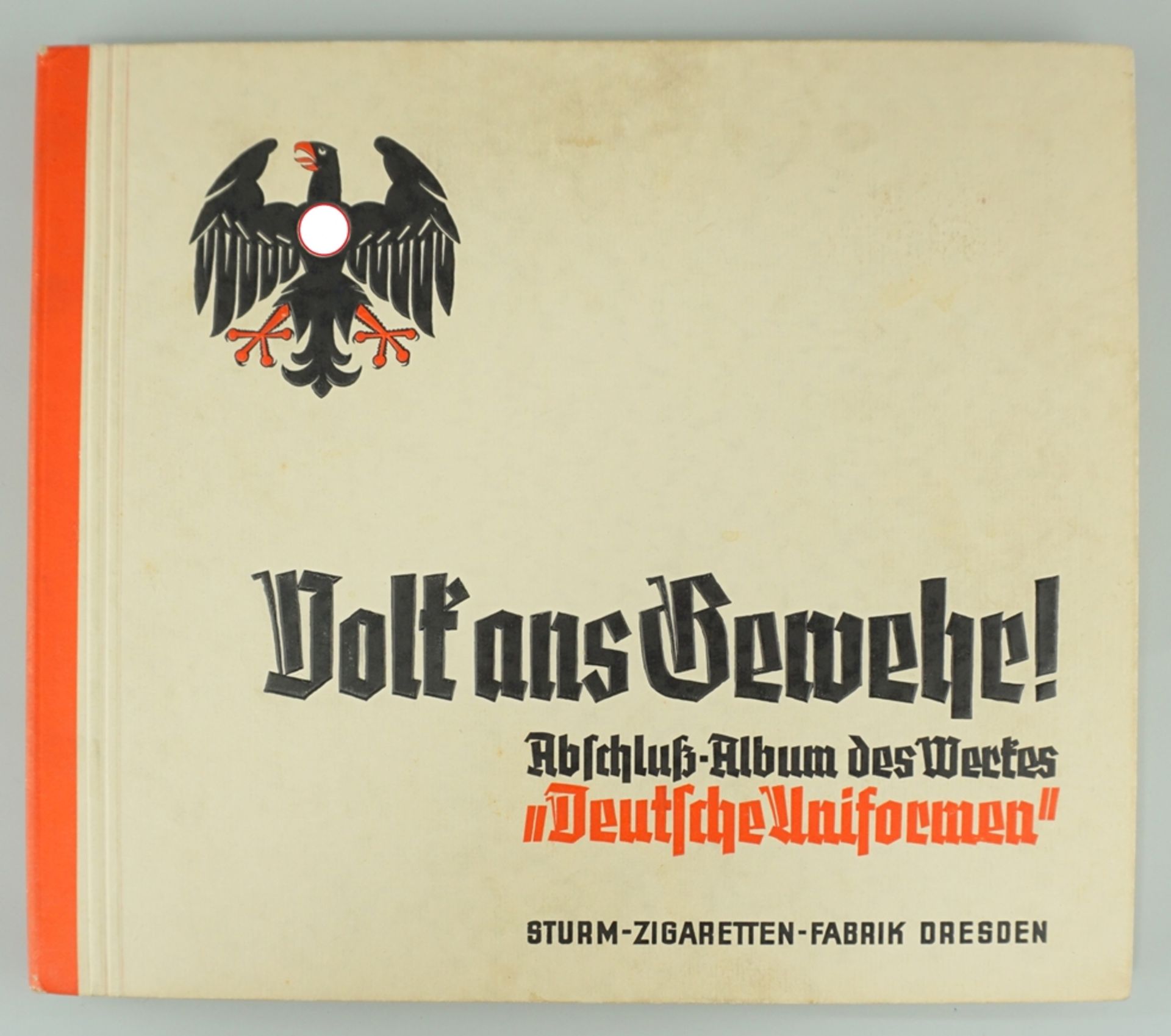 "Volk ans Gewehr" Zigarettenbilderalbum, Sturm-Zigarettenfabrik Dresden, um 1935 (o.Jz.)