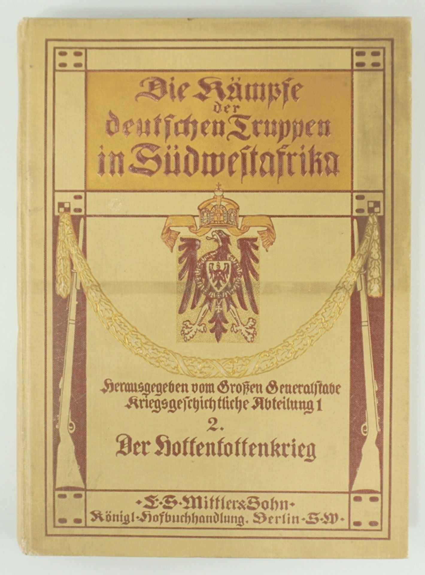 "Im Kampfe gegen die Herero" von Erich von Salzmann und "Die Kämpfe der deutschen Truppen in Südwes