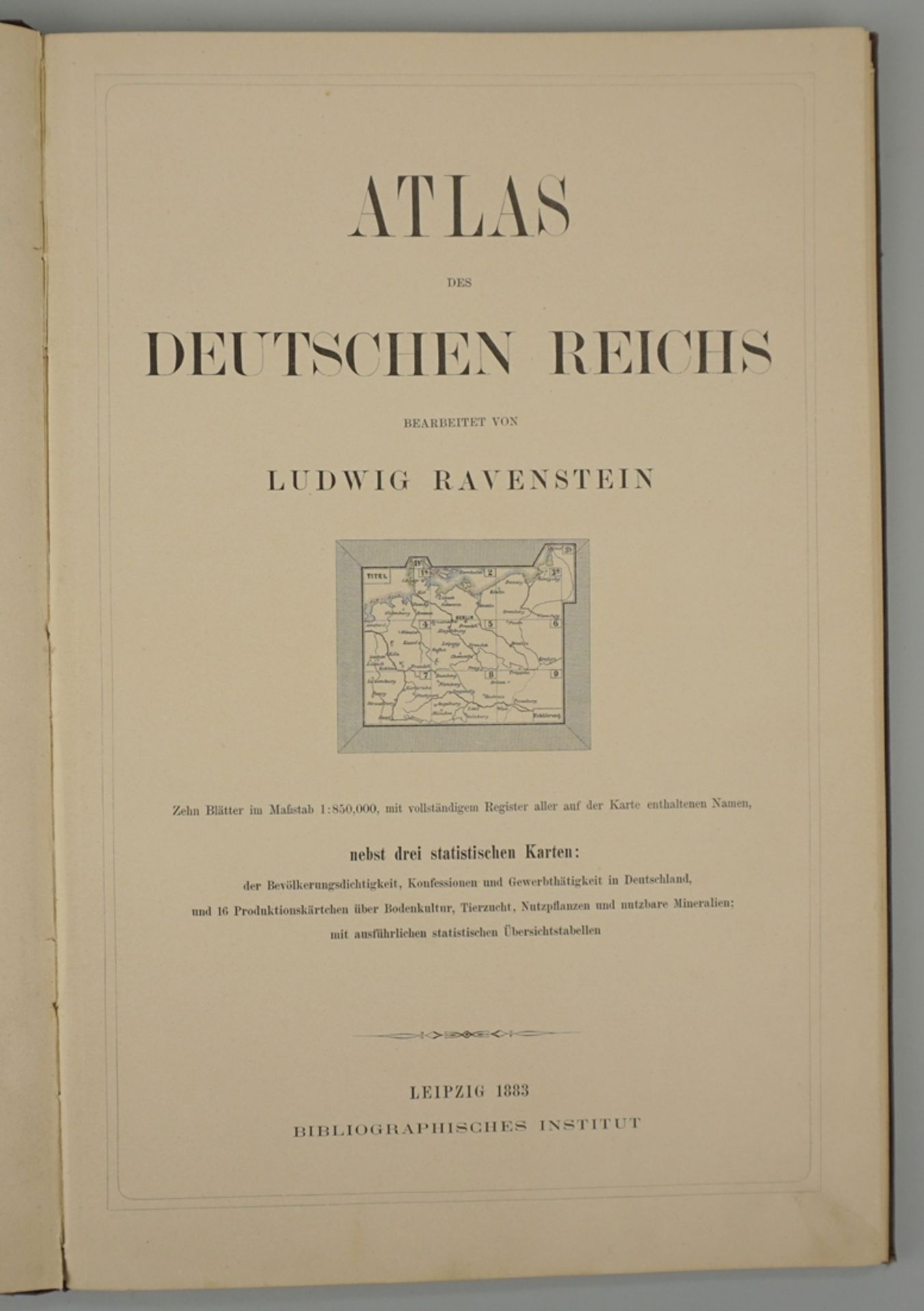 Atlas des deutschen Reichs bearbeitet von Ludwig Ravenstein, Leipzig 1883 - Bild 3 aus 3