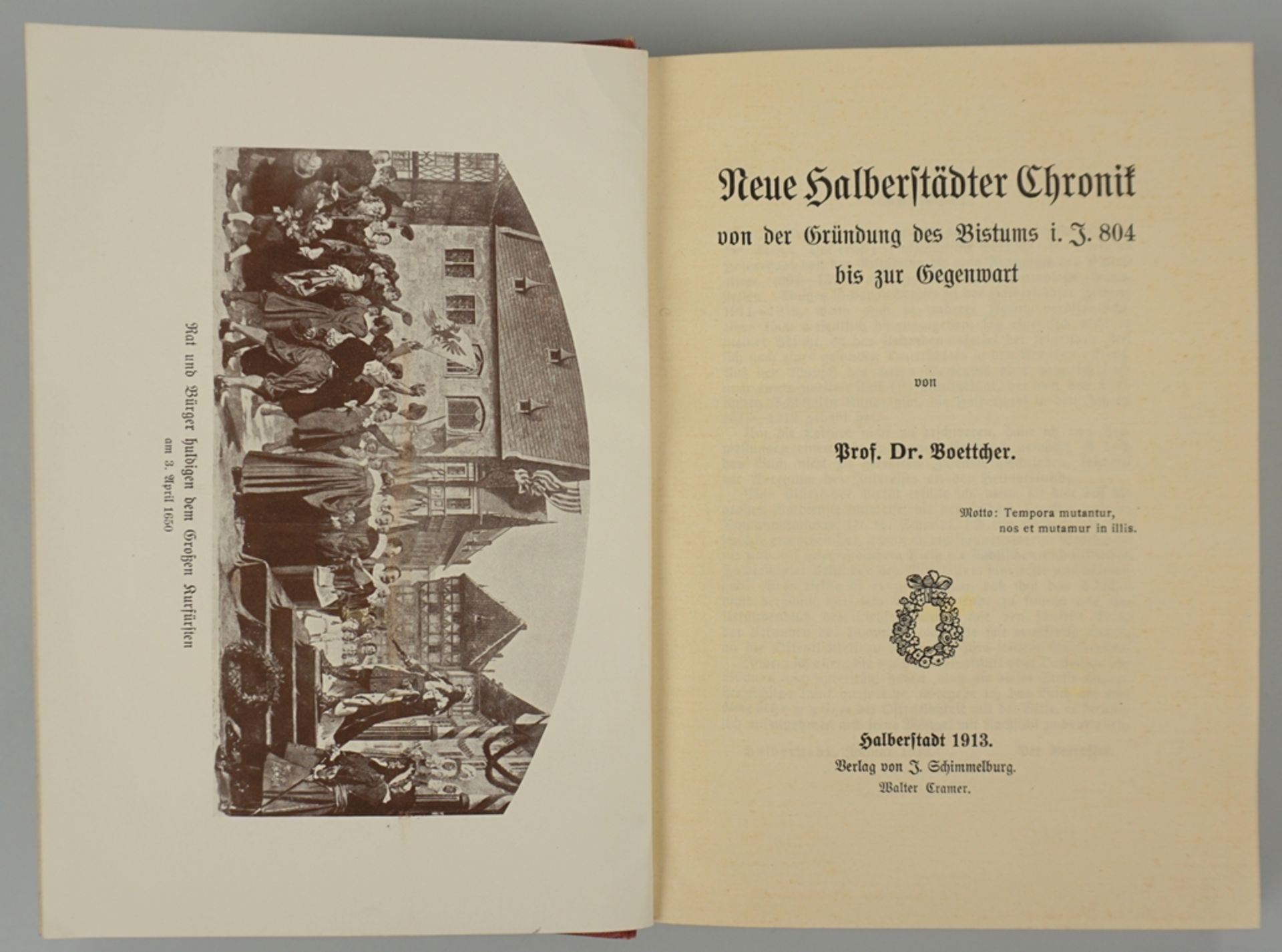 Neue Halberstädter Chronik von der Gründung des Bistums i. J. 804 bis zur Gegenwart, 1913 - Image 2 of 2
