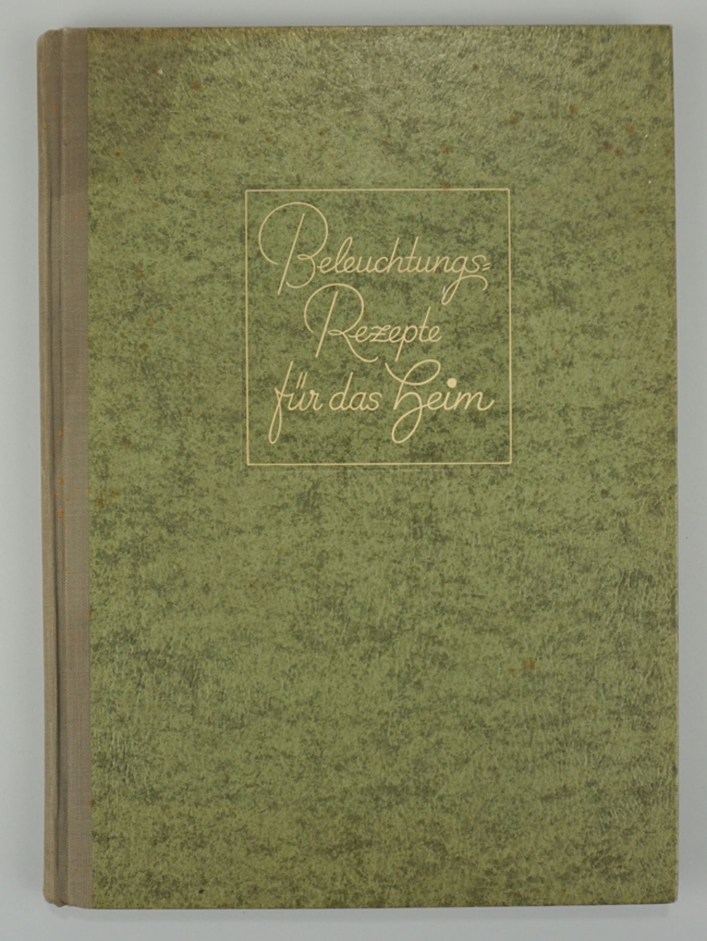 Beleuchtungs-Rezepte für das Heim, OSRAM G.m.b.H. 