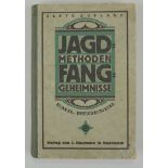 Emil Regeners Jagdmethoden und Fanggeheimnisse, 1922
