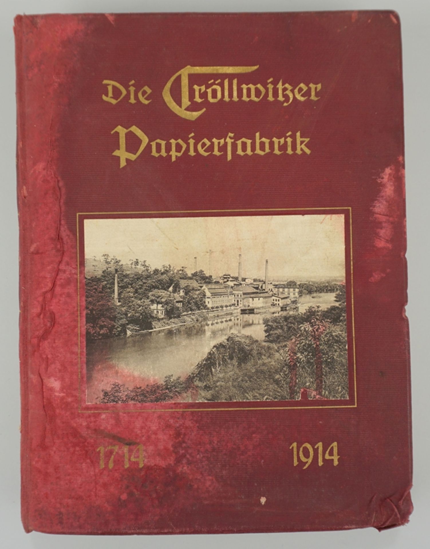 Die Cröllwitzer Papierfabrik in den zweihundert Jahren ihres Bestehens, 1914