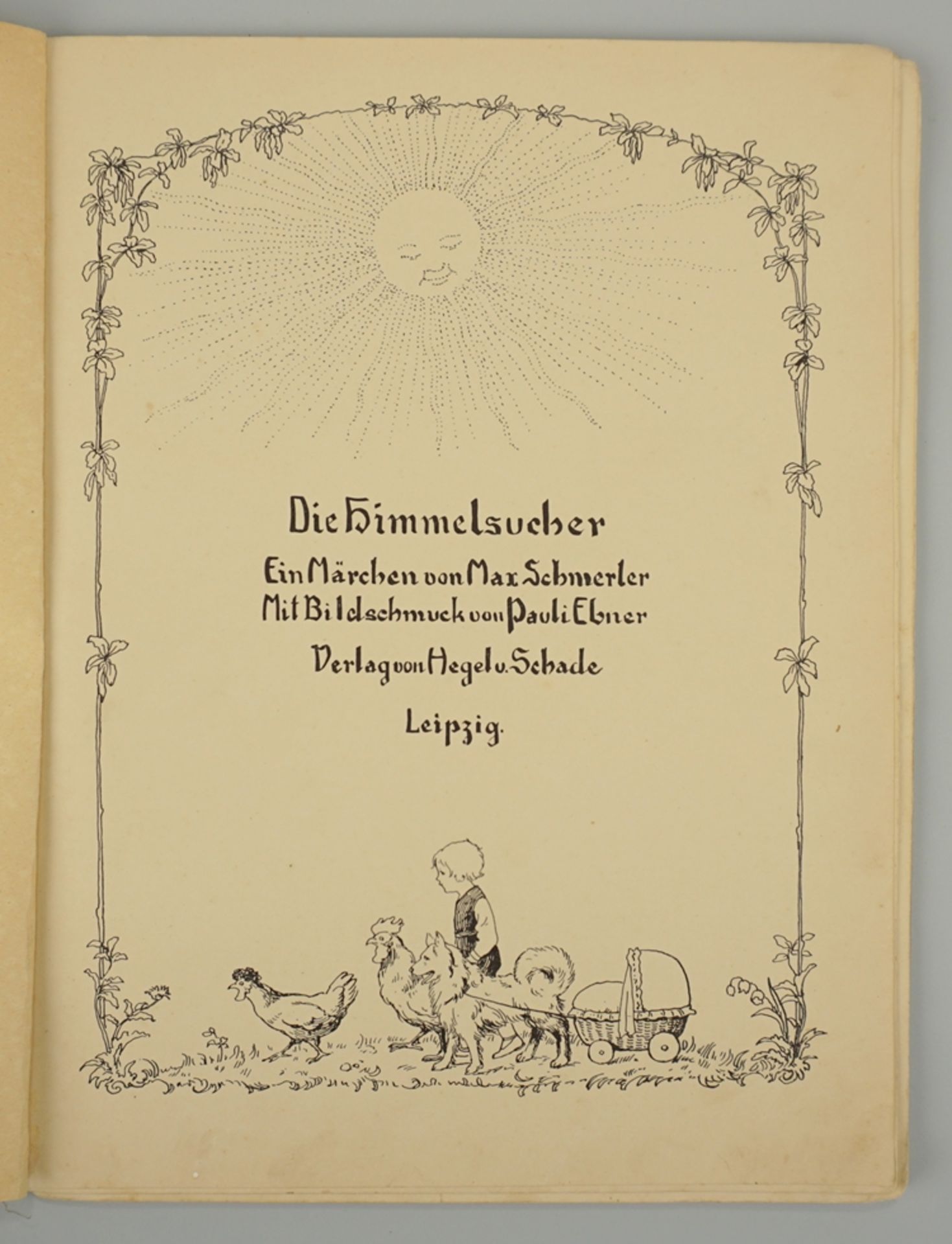 Die Himmelsucher, ein Märchen von Max Schmerler, Bildschmuck Pauli Ebner, um 1910 (o.Jz.) - Image 2 of 3