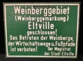 A German vineyard sign, from Eltville near Frankfurt, "Entering the vineyards, farm roads and