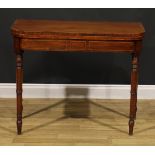 A Regency rosewood crossbanded mahogany card table, hinged top enclosing a baize lined playing