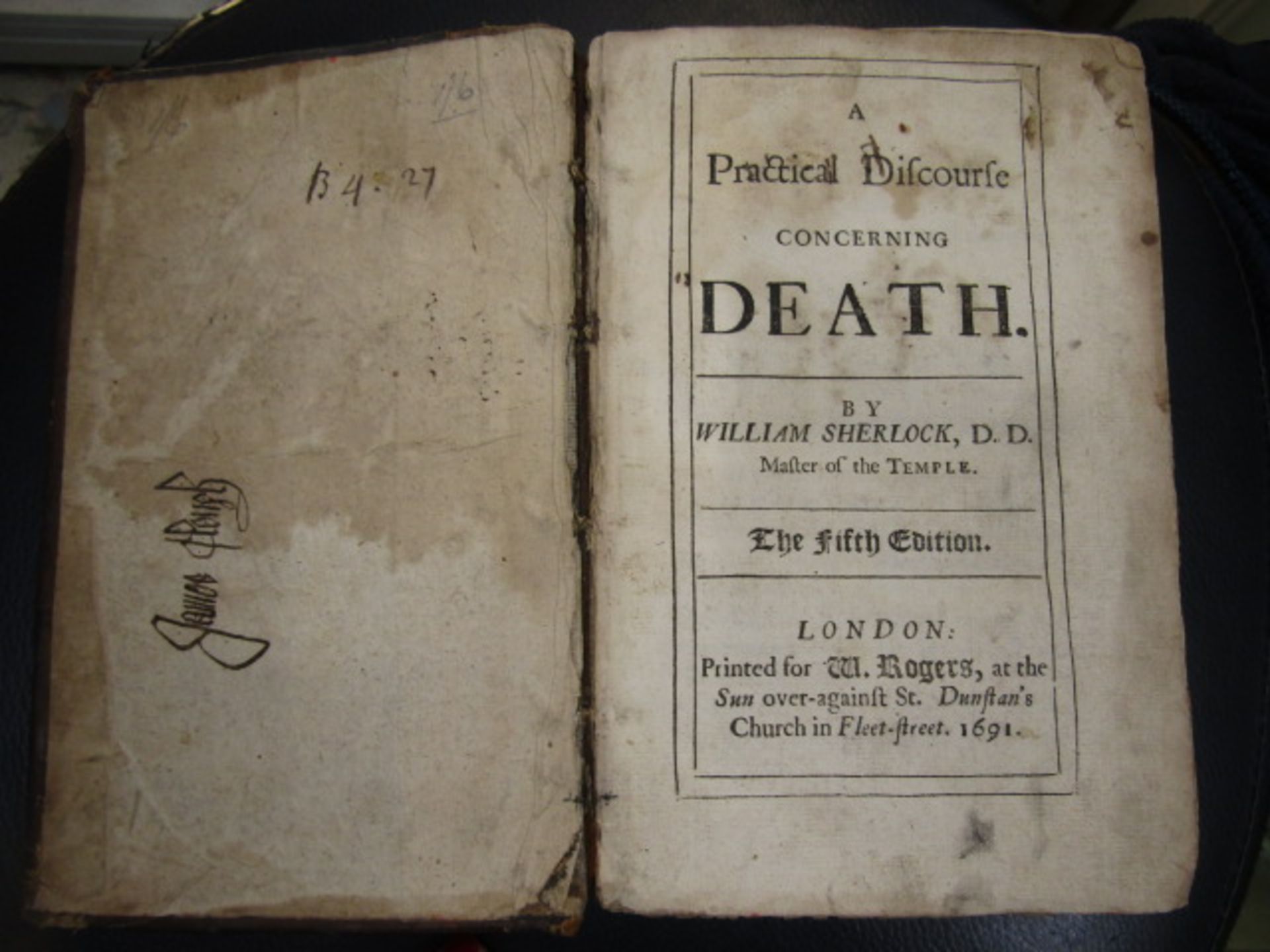 William Sherlock practical Difcourle concerning death 5th edition, London W Rogers 1691 Full - Image 2 of 4