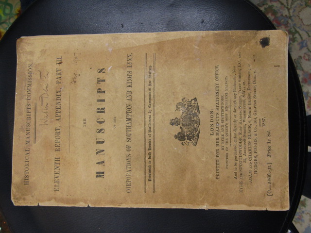 Historical Manuscripts commission of the corporation of Southampton and Kings Lynn 1887 with