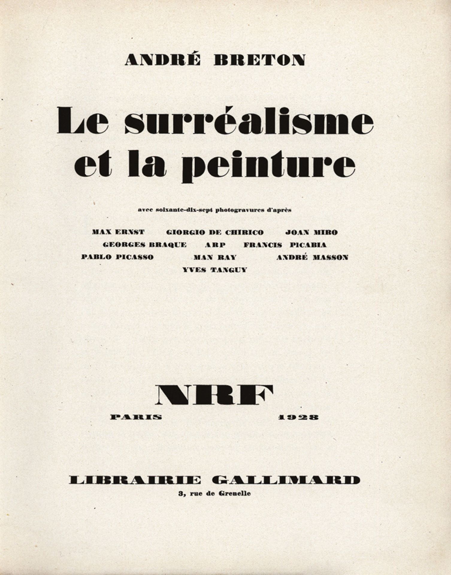 Breton, André: Le Surréalisme et la Peinture.