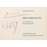 Picasso, Pablo und Hemingway, Ernes...: Der Unbesiegte (Widmungsexemplar)