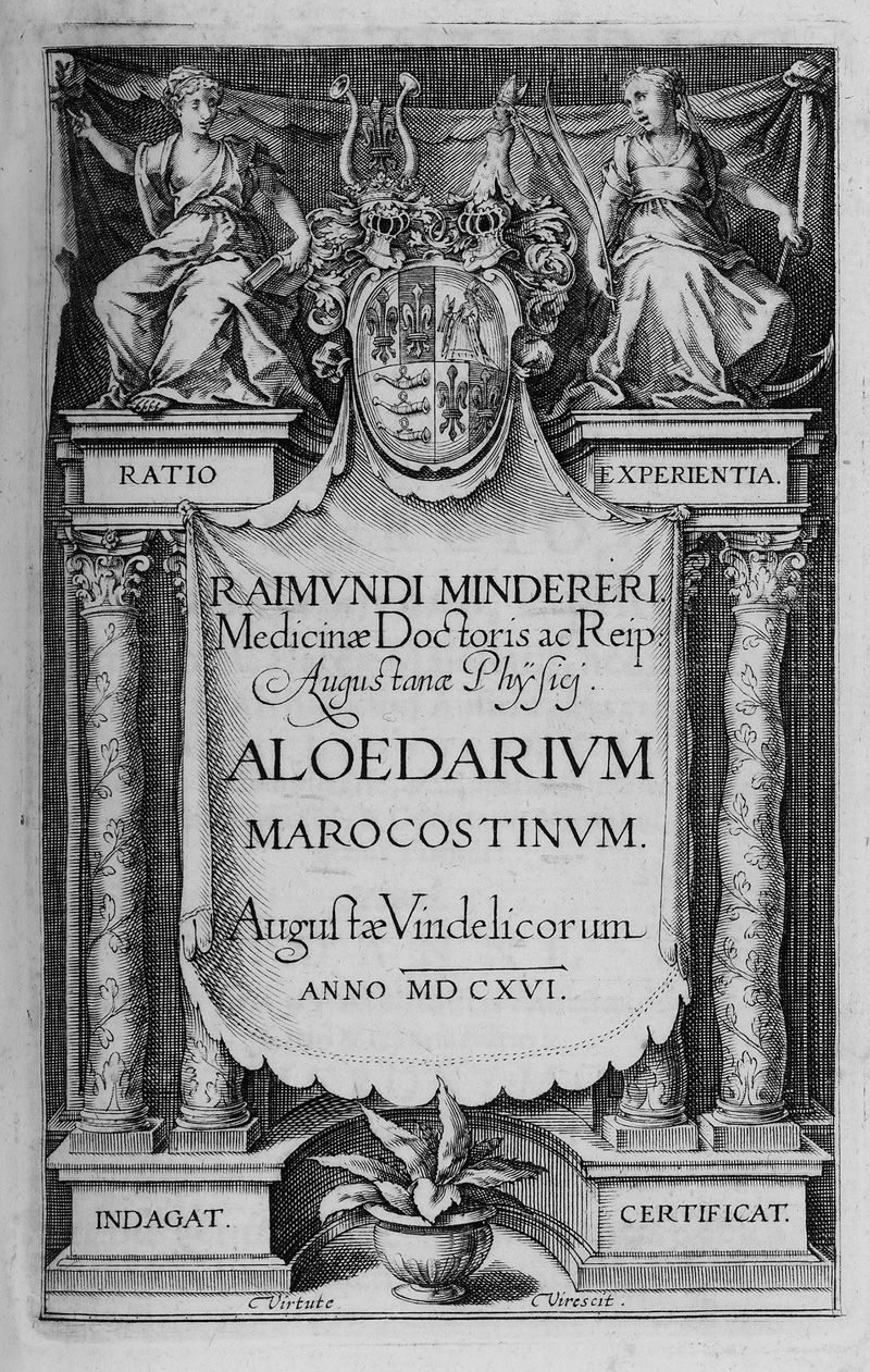 Minderer, Raymund: Aloedarium Marocostinum (EA) + De pestilentia liber unus