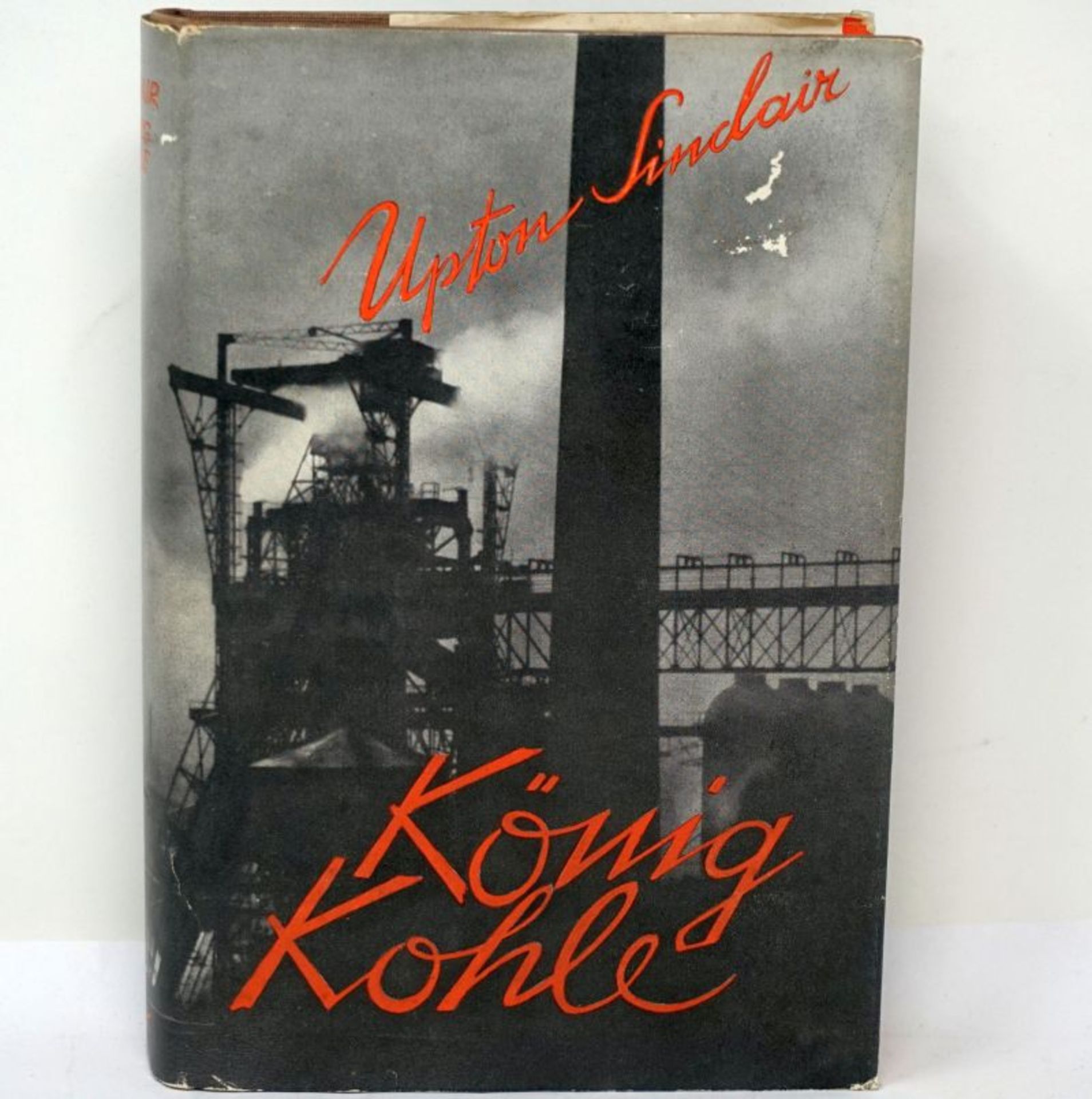 Sinclair, Upton: König Kohle