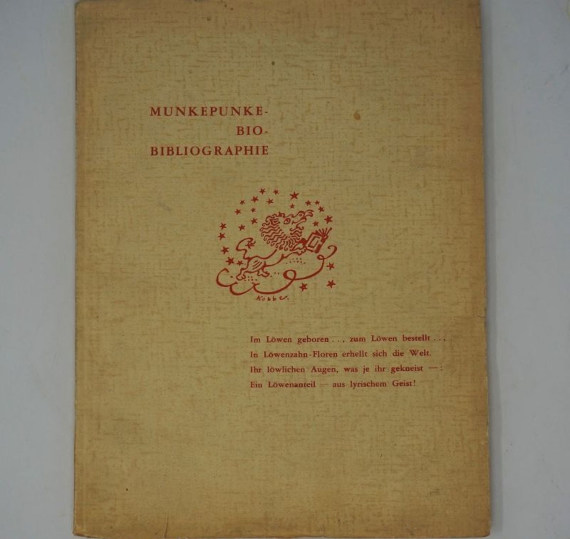 Kobbe, George G. und Meyer, Alfred ...: Munkepunke-Bio-Bibliographie