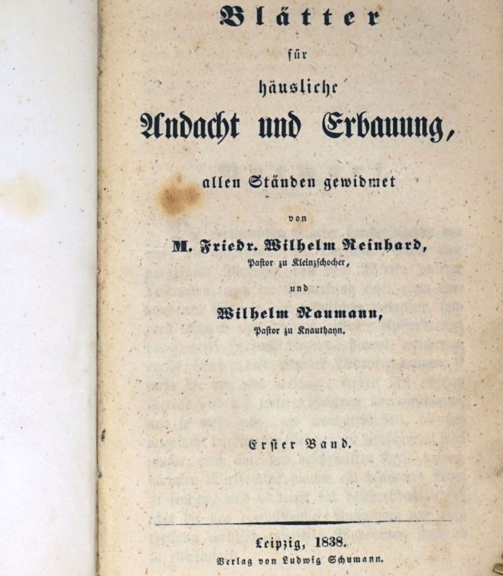 Reinhard, F. W. und W. Naumann: Blätter für häusliche Andacht und Erbauung