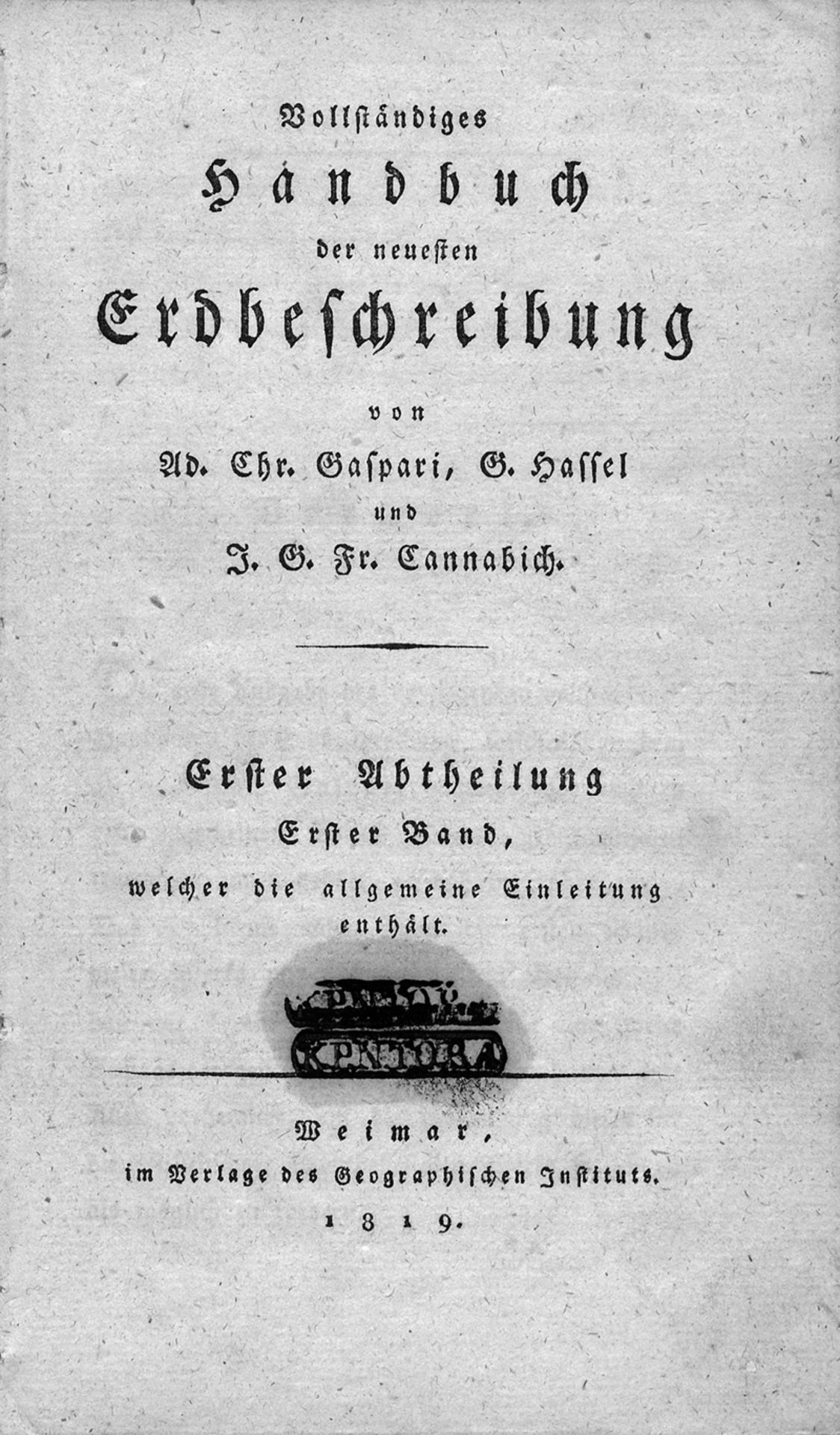 Gaspari, Adam Christian: Vollständiges Handbuch der neuesten Erdbeschreibung. 23 ...