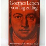 Steiger, Robert: Goethes Leben von Tag zu Tag