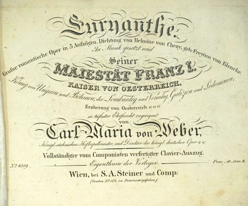 Weber, Carl Maria von und Lehmann, ...: Euryanthe. Vollständiger Clavier-Auszug