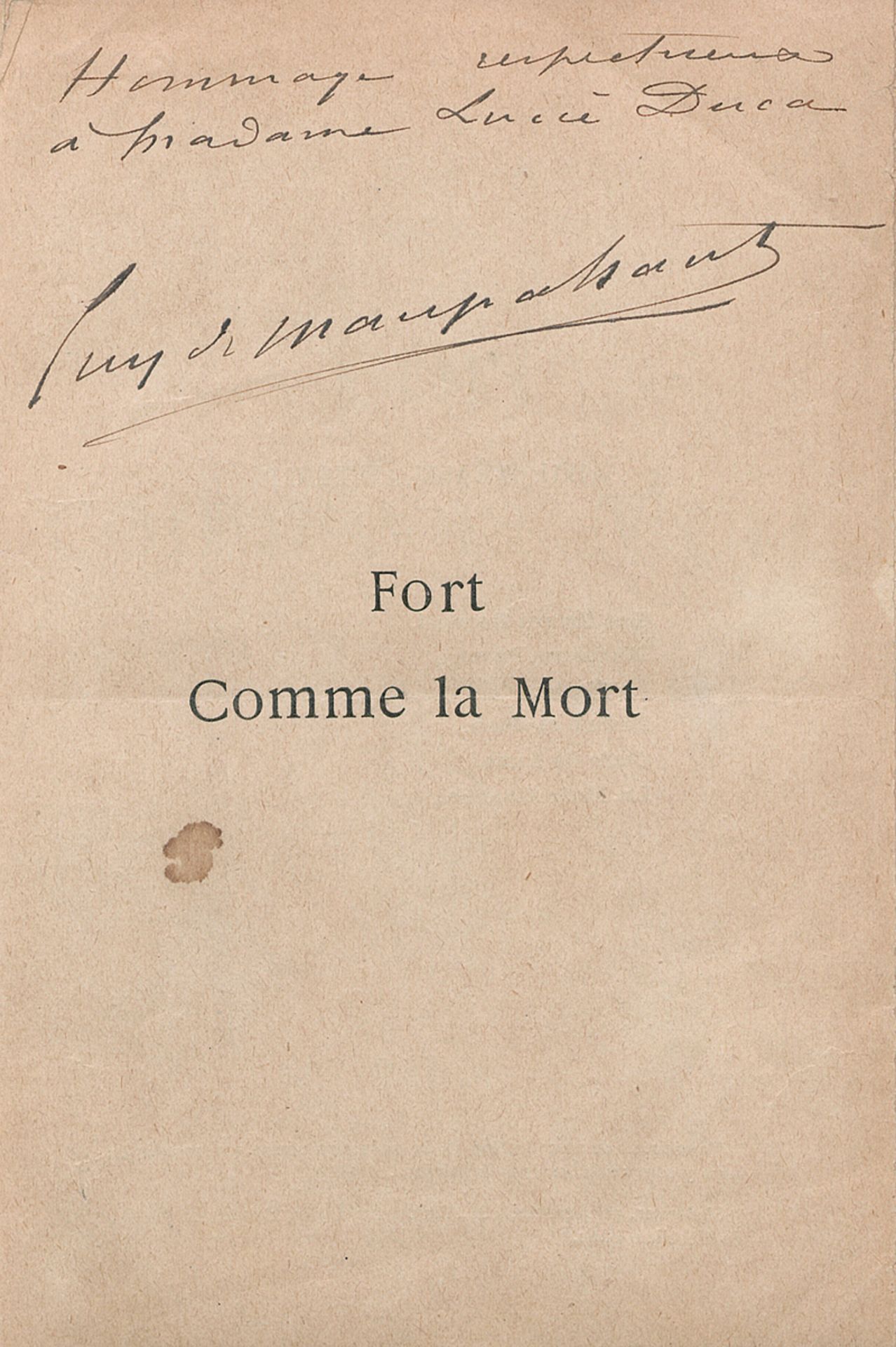 Maupassant, Guy de: Fort comme la Mort