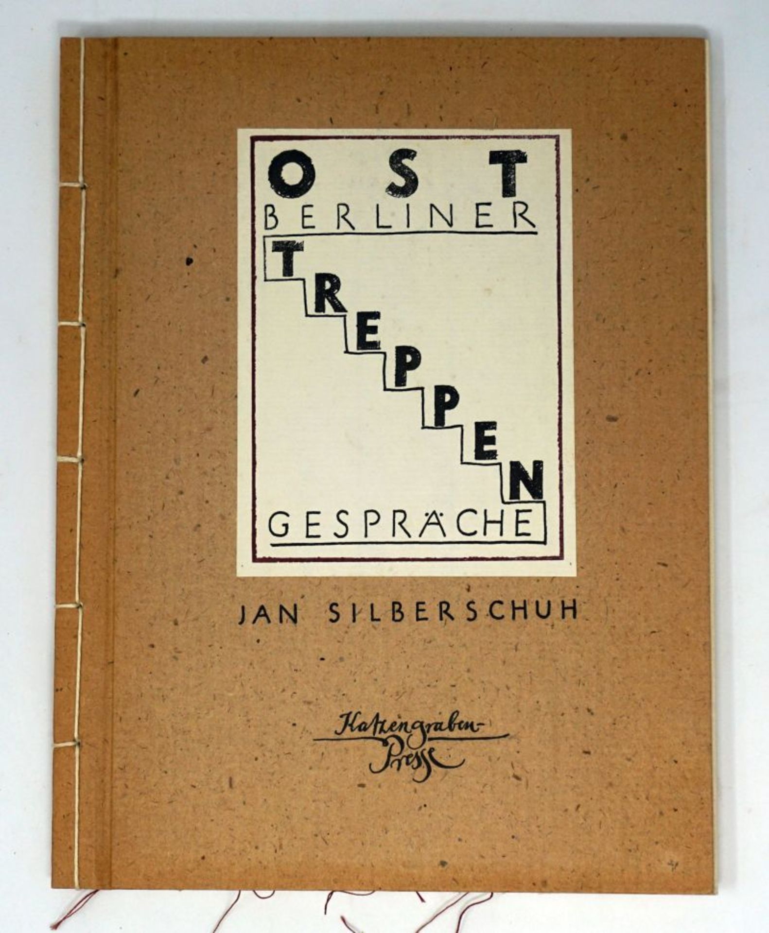 Silberschuh, Jan und Katzengraben-P...: Ostberliner Treppengespräche