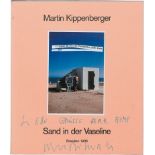 Kippenberger, Martin:  Sand in der Vaseline. Brasilien 1986