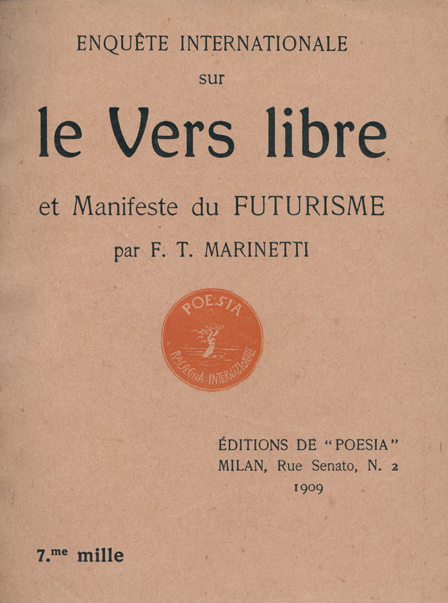 Marinetti, Filippo Tommaso: Enquête internationale sur le Vers libre