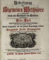 Baumgarten, Siegmund Jacob: Uebersetzung der Algemeinen Welthistorie 