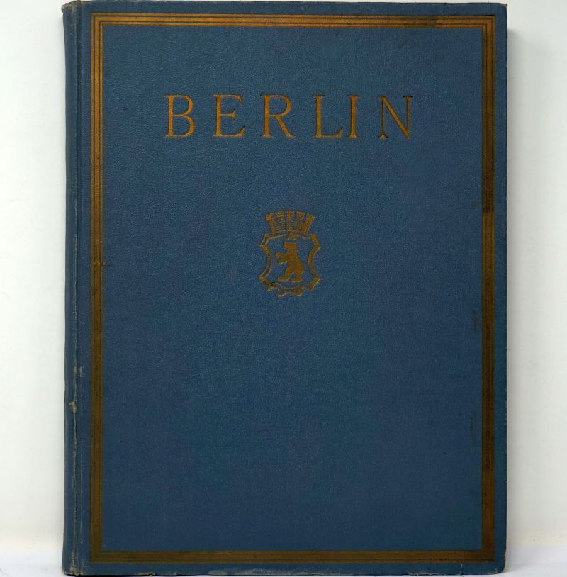 Hirschberg, Berthold: Berlin. Unter Mitwirkung der Zentralstelle für den Fremd...