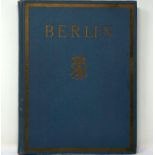 Hirschberg, Berthold: Berlin. Unter Mitwirkung der Zentralstelle für den Fremd...