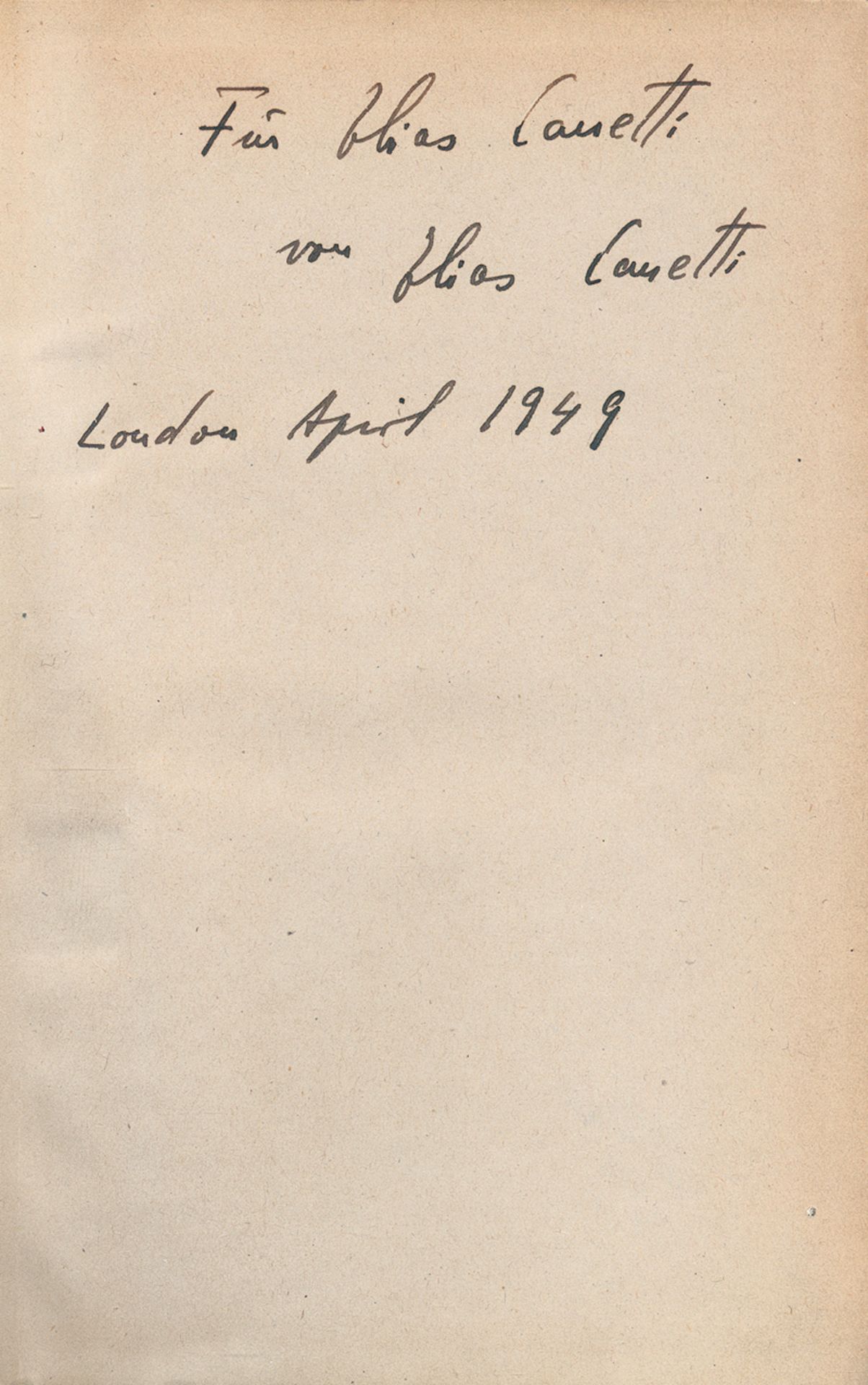 Canetti, Elias: Die Blendung (und:) Der Ohrenzeuge (beide mit Widmung)