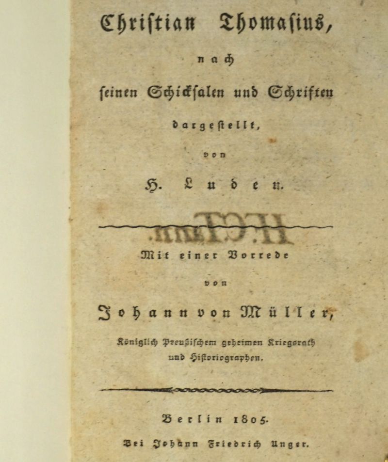 Luden, Heinrich: Christian Thomasius, nach seinen Schicksalen und Schrift...