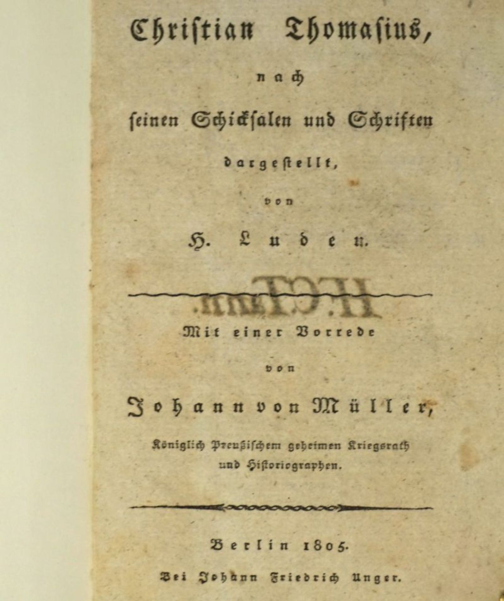 Luden, Heinrich: Christian Thomasius, nach seinen Schicksalen und Schrift...