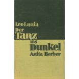 Lania, Leo und Berber, Anita: Der Tanz ins Dunkel. Anita Berber. Ein biographischer Ro...