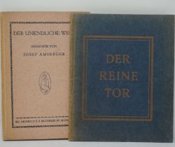 Amberger, Josef: Der unendliche Weg (+ Bachmair: Der reine Tor)