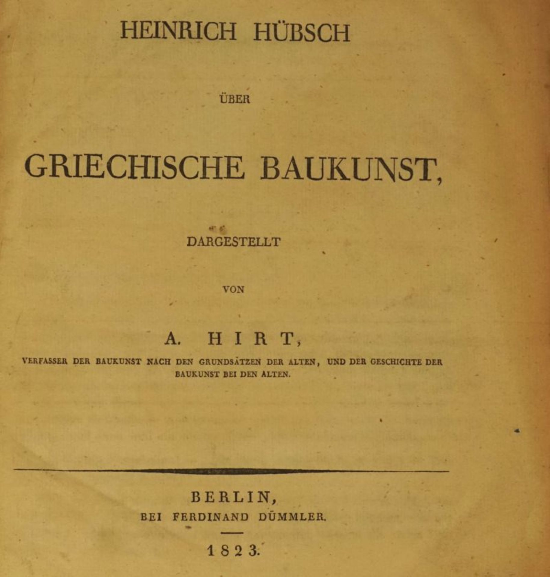 Hirt, Aloys Ludwig: Heinrich Hübsch über griechische Baukunst