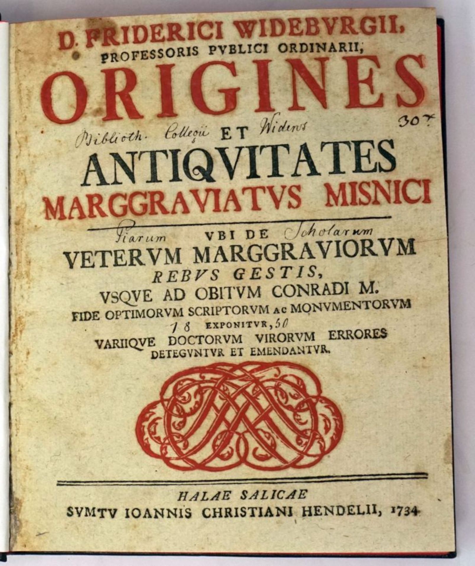 Wiedeburg, Friedrich: Origines et Antiquitates Marggraviatus Misnici